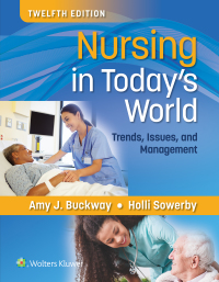 Cover image: Nursing in Today's World 12th edition 9781975184940