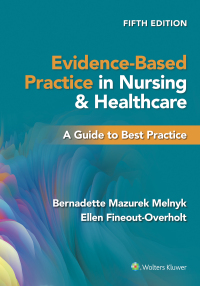 Omslagafbeelding: Evidence-Based Practice in Nursing & Healthcare 5th edition 9781975185725