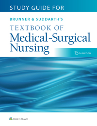Imagen de portada: Study Guide for Brunner & Suddarth's Textbook of Medical-Surgical Nursing 15th edition 9781975163259