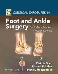 Omslagafbeelding: Surgical Exposures in Foot and Ankle Surgery: The Anatomic Approach 2nd edition 9781975192051