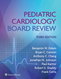 Imagen de portada: Pediatric Cardiology Board Review 3rd edition 9781975180478