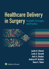 Imagen de portada: Healthcare Delivery in Surgery 1st edition 9781975196370