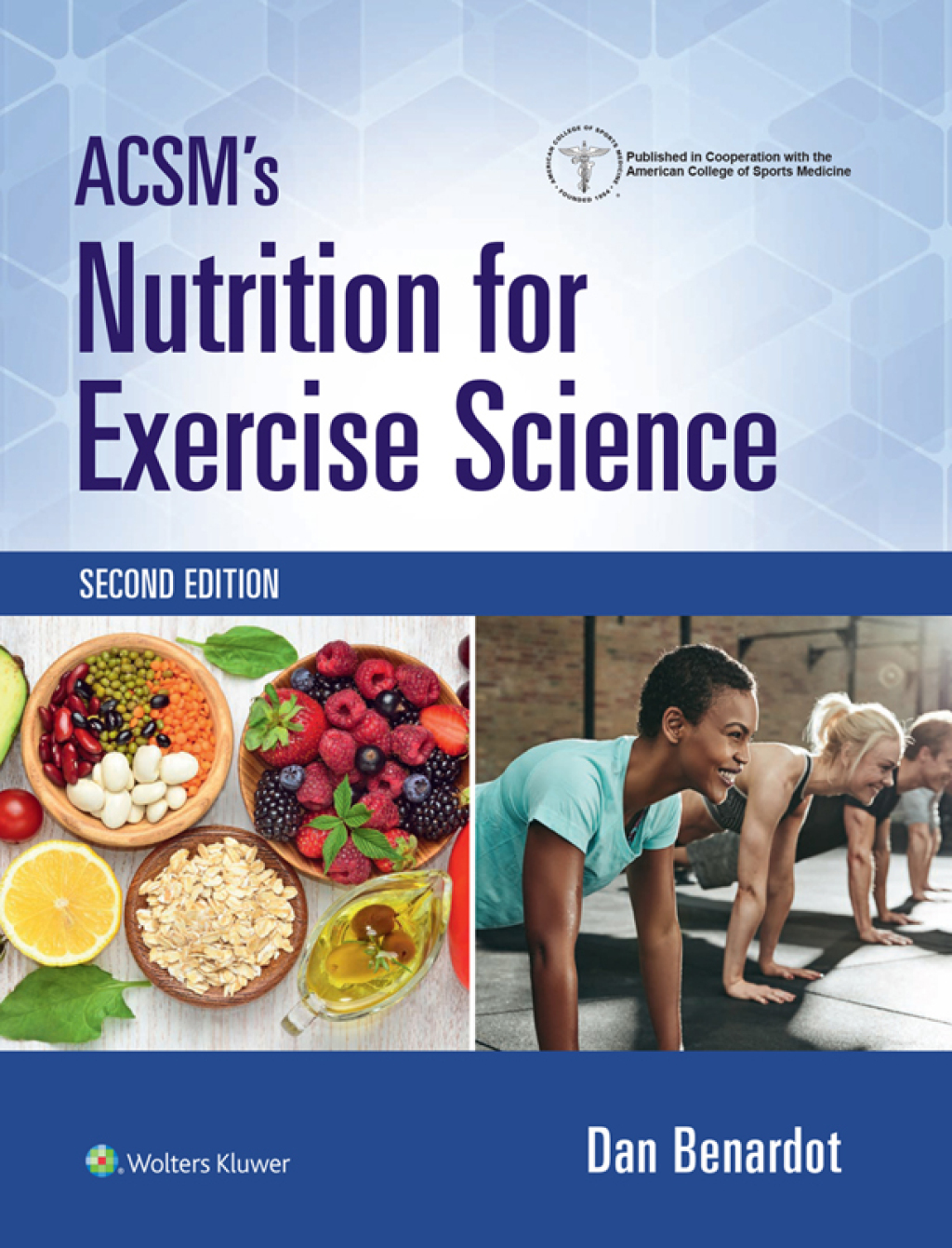 ACSM’s Nutrition for Exercise Science 2nd Edition