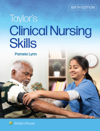 Cover image: Taylor's Clinical Nursing Skills 6th edition 9781975168704