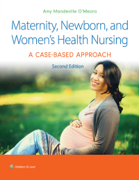Imagen de portada: Maternity, Newborn, and Women's Health Nursing 2nd edition 9781975209025