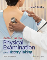 表紙画像: Bates' Guide To Physical Examination and History Taking 13th edition 9781975210533