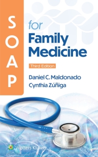 Cover image: SOAP for Family Medicine 3rd edition 9781975216481