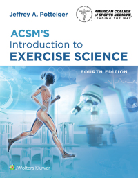 Cover image: ACSM's Introduction to Exercise Science 4th edition 9781975209131