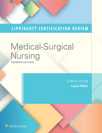Imagen de portada: Lippincott Certification Review Medical-Surgical Nursing 7th edition 9781975220709