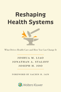 Cover image: Reshaping Health Systems 1st edition 9781975221232