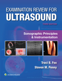 Titelbild: Examination Review for Ultrasound: Sonographic Principles & Instrumentation 3rd edition 9781975222109