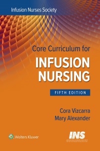 Cover image: Core Curriculum for Infusion Nursing 5th edition 9781975223045