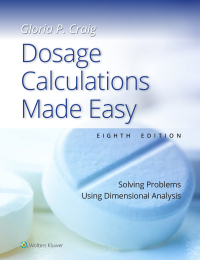 Imagen de portada: Dosage Calculations Made Easy 8th edition 9781975230661