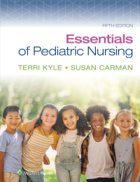 Cover image: Essentials of Pediatric Nursing 5th edition 9781975236144