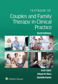 Imagen de portada: Textbook of Couples and Family Therapy in Clinical Practice 6th edition 9781975239367