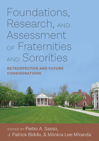Cover image: Foundations, Research, and Assessment of Fraternities and Sororities 9781975502645