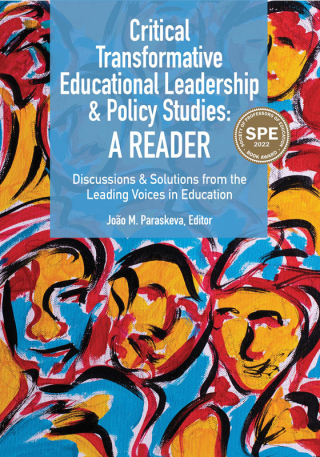 Cover image: Critical Transformative Educational Leadership and Policy Studies - A Reader 9781975502881