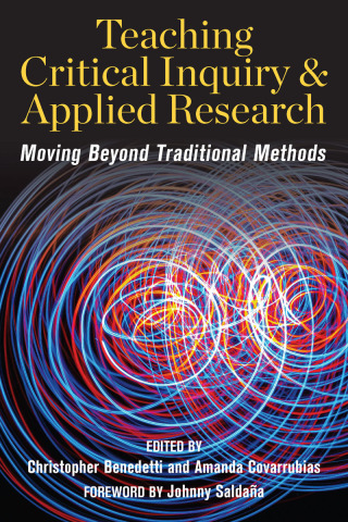 Cover image: Teaching Critical Inquiry and Applied Research: Moving Beyond Traditional Methods 9781975505332