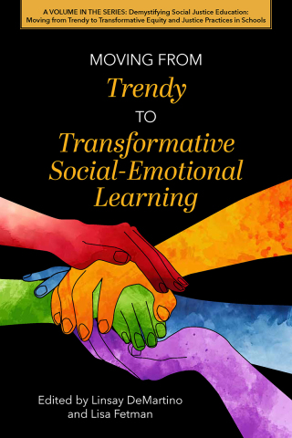 Cover image: Moving from Trendy to Transformative Social-Emotional Learning 9781975506896