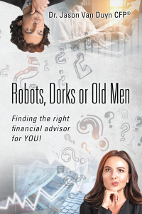 Cover image: Robots, Dorks or Old Men 9781977251800
