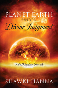 Cover image: Planet Earth Under Divine Judgment 9781977200549