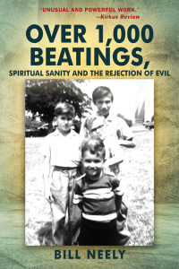 Cover image: Over 1,000 Beatings, Spiritual Sanity and the Rejection of Evil 9781977214126