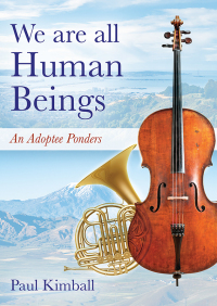 Cover image: We Are All Human Beings 9781977232946