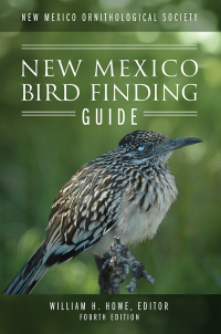 Cover image: New Mexico Ornithological Society - New Mexico Bird Finding Guide 9781977226617