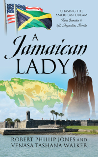 Cover image: A Jamaican Lady 9781977258472