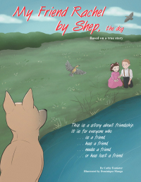 Cover image: My Friend Rachel, by Shep the Dog 9781977258441
