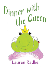 Imagen de portada: Dinner with the Queen 9781977258663