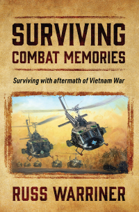 Cover image: Surviving Combat Memories 9781977259431