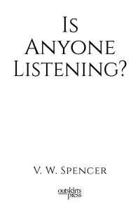 Cover image: Is Anyone Listening 9781977257475