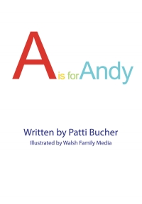 Cover image: A is for Andy 9781977258373