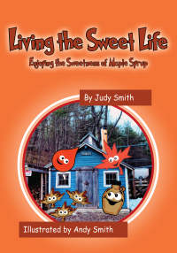 Cover image: Living the Sweet Life 9781977261168