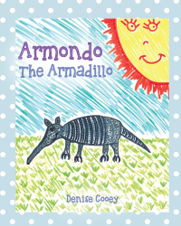 Imagen de portada: Armondo The Armadillo 9781977262165