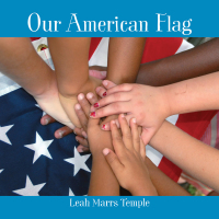 Imagen de portada: Our American Flag 9781977262042