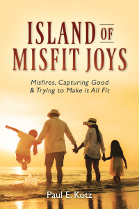 表紙画像: Island of Misfit Joys 9781977266767
