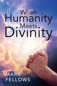 Omslagafbeelding: When Humanity Meets Divinity 9781977262110