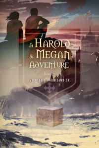 Cover image: A Harold & Megan Adventure 9781977261137