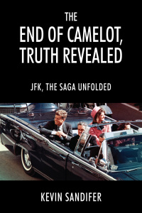 Omslagafbeelding: The End of Camelot, Truth Revealed 9781977268013