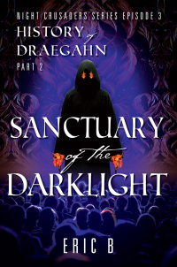 Cover image: Sanctuary of the DarkLight 9781977267160