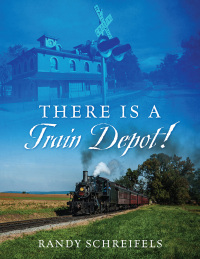 Imagen de portada: There is a Train Depot! 9781977267092