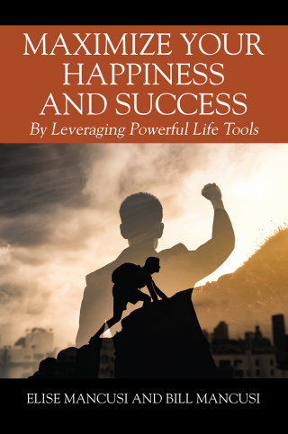 Titelbild: Maximize Your Happiness and Success 9781977265135