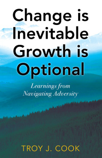 Cover image: Change is Inevitable Growth is Optional 9781977254412