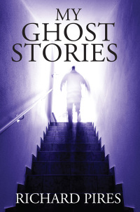 Cover image: My Ghost Stories 9798218957377