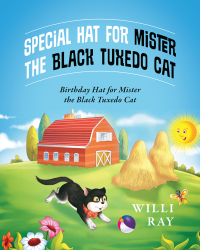 表紙画像: Special Hat for Mister the Black Tuxedo Cat 9781977266743
