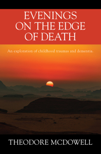 Cover image: Evenings on the Edge of Death 9781977270634