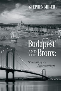 Cover image: Budapest and the Bronx: Portrait of an Intermarriage 9781977271396