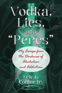 Titelbild: Vodka, Lies, and “Percs” 9781977271358